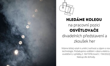 Hledáme kolegu na pracovní pozici OSVĚTLOVAČ